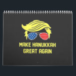Calendário Torne o Excelente Chanucá novamente judeu trump<br><div class="desc">jeish hanukkah,  hanukkah,  Trump eleição,  Trump ganhou,  dia de posse,  judeu conservador,  humor político,  presidência Trump,  Natal MAGA,  vitória eleitoral de 2024.</div>