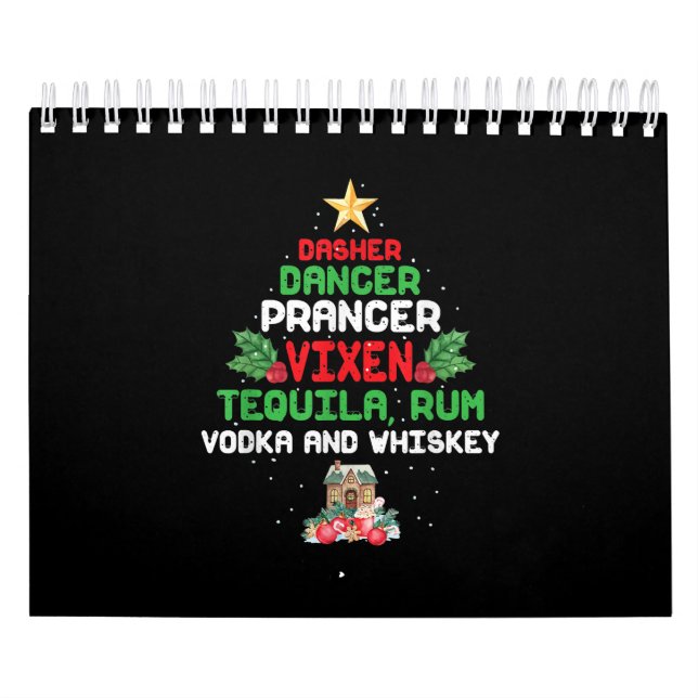Calendário Tree Dasher Dancer Prancer Vixen Tequila Whiskey (Capa)