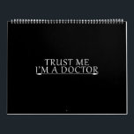 Calendário trust me i'm a doctors<br><div class="desc">trust me i'm a doctors</div>