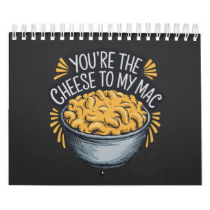 Calendário Você é o queijo para o meu Mac - queijo engraçado
