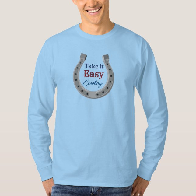 Calma, cowboy T-Shirt (Frente)