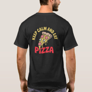 Calma e Coma Pizza Engraçada Foodie T-Shirt