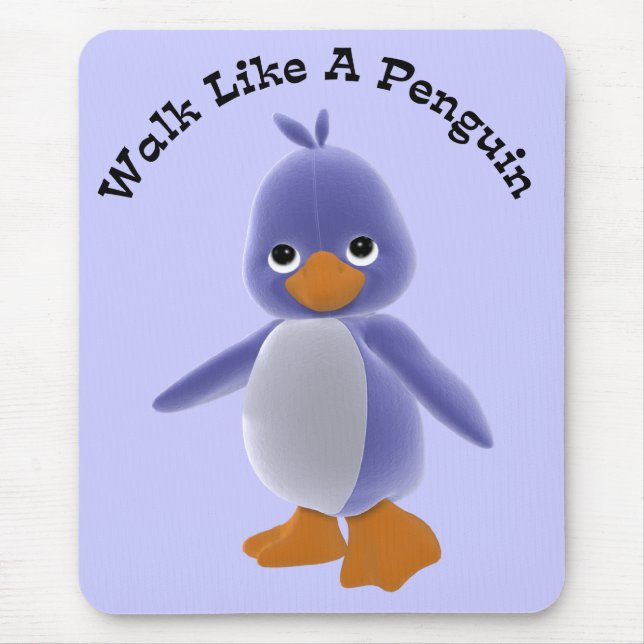 Caminhada como um pinguim Mousepad (Frente)