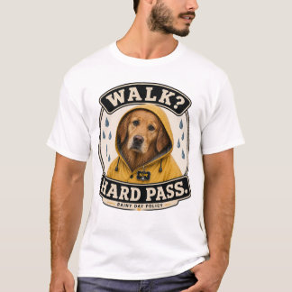 Caminhar? Difícil Passagem Camiseta Divertida Dia 
