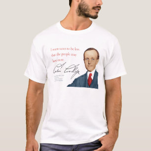 Camisa #5 "impostos " de Calvin Coolidge