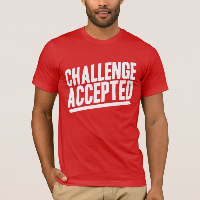 Camisa Aceita por Desafio (Frente)