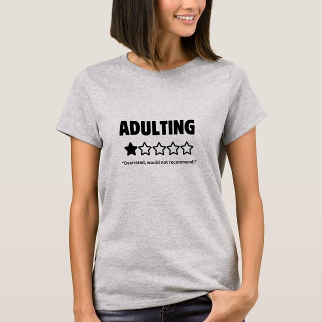 CAMISA ADULTING É SUPERVALORIZADO (Frente)