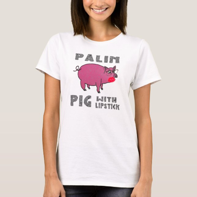 Camisa Anti McCain Porca com Lábios Sarah Palin (Frente)