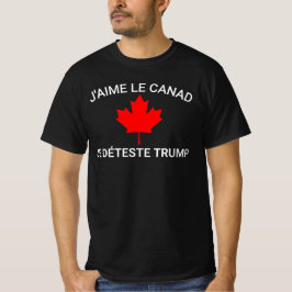 Camisa Anti-Trump, Camisa J'aime Le Canada, Suport
