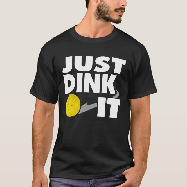 Camisa apenas Dink de Pickleball ele presente de (Frente)