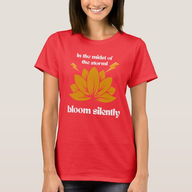 Camisa Bloom Silently Lotus – Citação Motivacional (Frente)