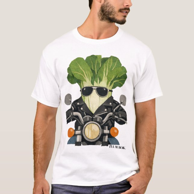 Camisa Bok Choy e Bad to the Bone (Frente)