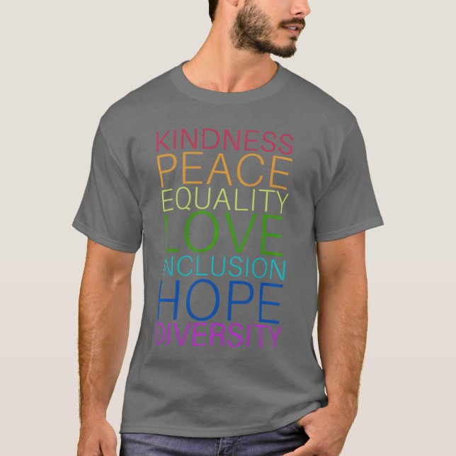 Camisa Bondade Paz Igualdade Amor Esperança Divers (Frente)