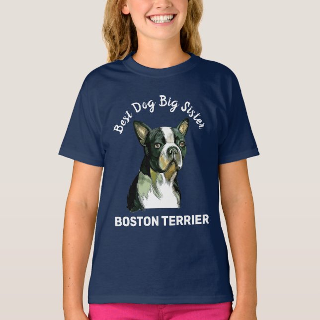 Camisa Boston Terrier melhor cachorro irmã mais ve (Frente)