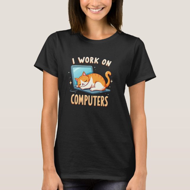 Camisa Calma Eu Trabalho em Computadores Gato (Frente)