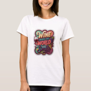 Camisa com citação Sharp Gold WINE MAKES THE WORLD
