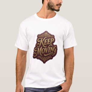 Camisa com Citação Trendy Gold CONTINUE SE MOVENDO