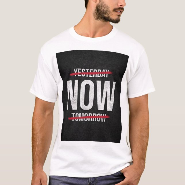 CAMISA COM ESTILO YESTER DAY NOW TOMORROW (Frente)