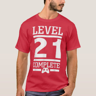 Camisa completa do nível 21 - aniversário de 21 an
