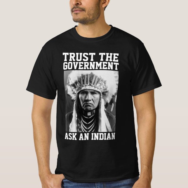 CAMISA CONFIAR NO GOVERNO INDÍGENA AMERICANO (Frente)