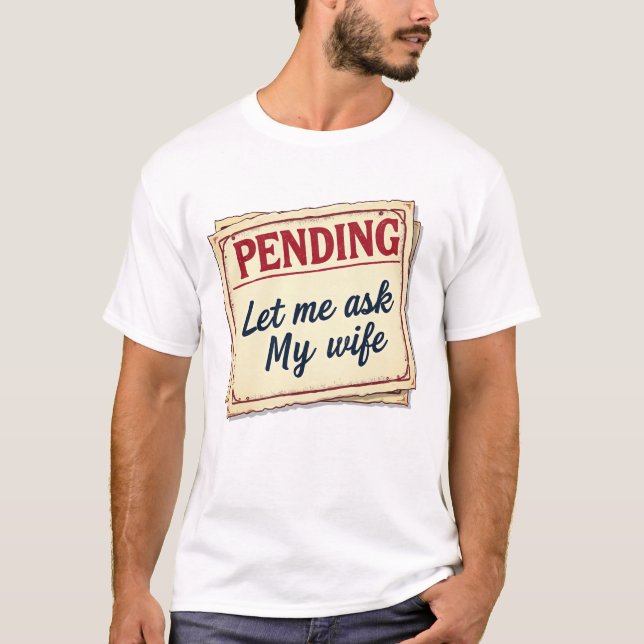 Camisa Contadora - Deixe-me perguntar à minha espo (Frente)