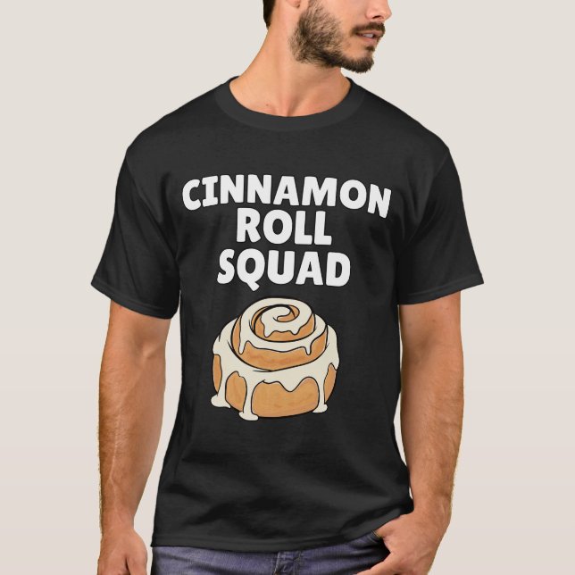 Camisa da Equipe do Cinnamon Roll Engraçado Cinnam (Frente)