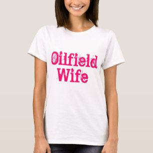 Camisa da esposa do campo petrolífero