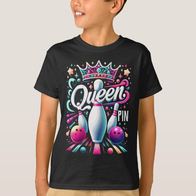 Camisa da Rainha Pin Bowl Bowling League Para Bowl (Frente)