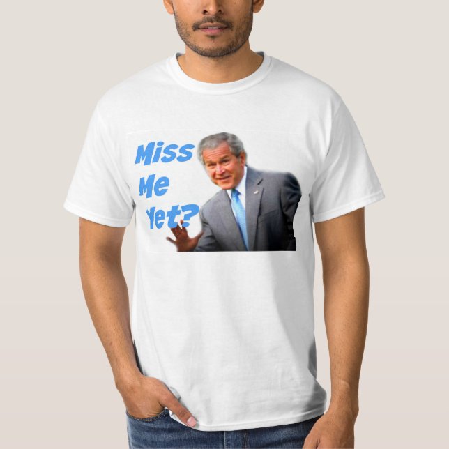 Camisa da senhorita Me Ainda Bush (Frente)