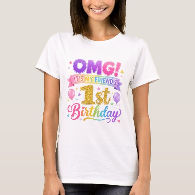 Camisa de Amigo de Primeiro Aniversário, OMG É o A (Frente)