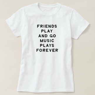 Camisa de Amigos e Música Mulheres