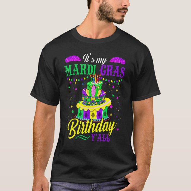 Camisa de aniversário do Mardi Gras É o meu nascim (Frente)