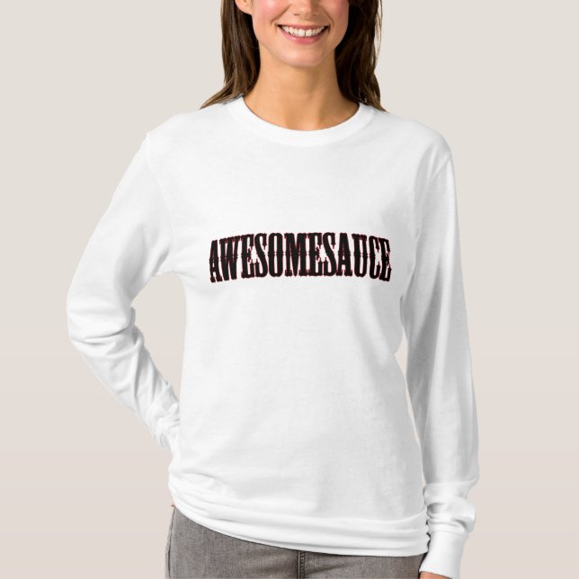 Camisa de Awesomesauce (Frente)