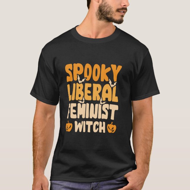 Camisa de Bruxa Liberal Feminista Spooky (Frente)