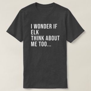 Camisa de Caça de Elk Engraçado para Homens e Mu