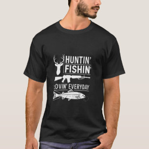 Camisa de Caça e Pesca e Amando Todos os Dias - Ca