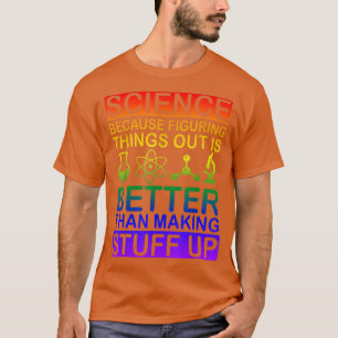 Camisa De Ciência, Camisa De Ciência, Ciência É Re