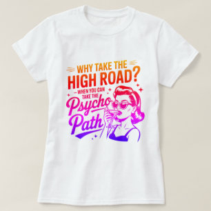 Camisa de Citação de Psicopata Engraçado - Camiset