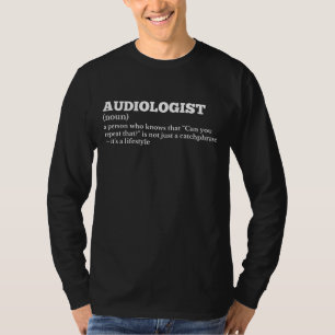 Camisa De Definição De Médico De Ouvido Engraçado
