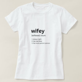 Camisa de definição de Wifey engraçada