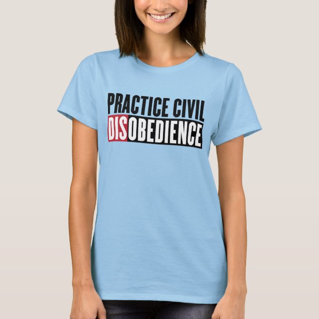 Camisa de Desobediência Civil Prática (Frente)