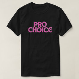 Camisa de Direitos de Aborto de Escolha Pró