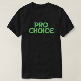 Camisa de Direitos de Aborto de Escolha Pró