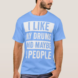 Camisa De Drummer Para Homens Eu Gosto Da Minha Ta