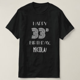 Camisa de festa de aniversário de 33 anos com esti