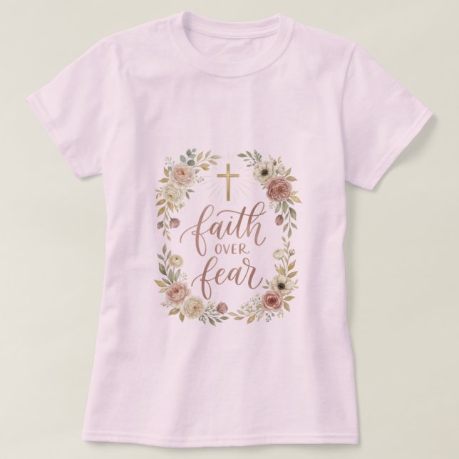 Camisa de Floral Wreath Fé Sobre Medo – Cristã (Frente do Design)
