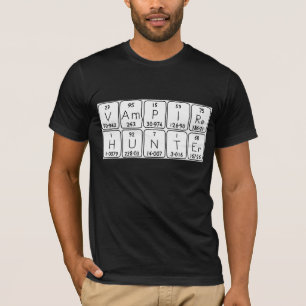 Camisa de frase de mesa periódica VampireHunter