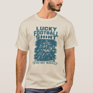 Camisa de futebol sortuda, não lave