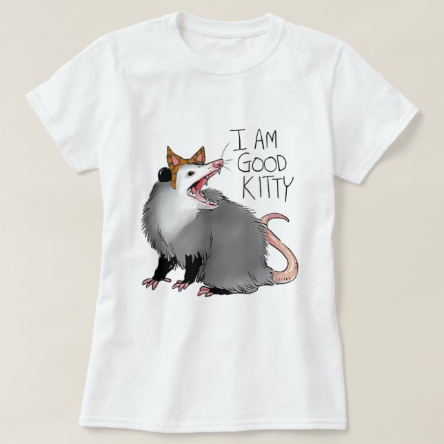 Camisa de gambá Engraçado Possum Sou um bom Gatinh (Frente do Design)