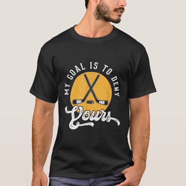 Camisa de Goleiro de Hóquei Meu Objetivo É Negar o (Frente)